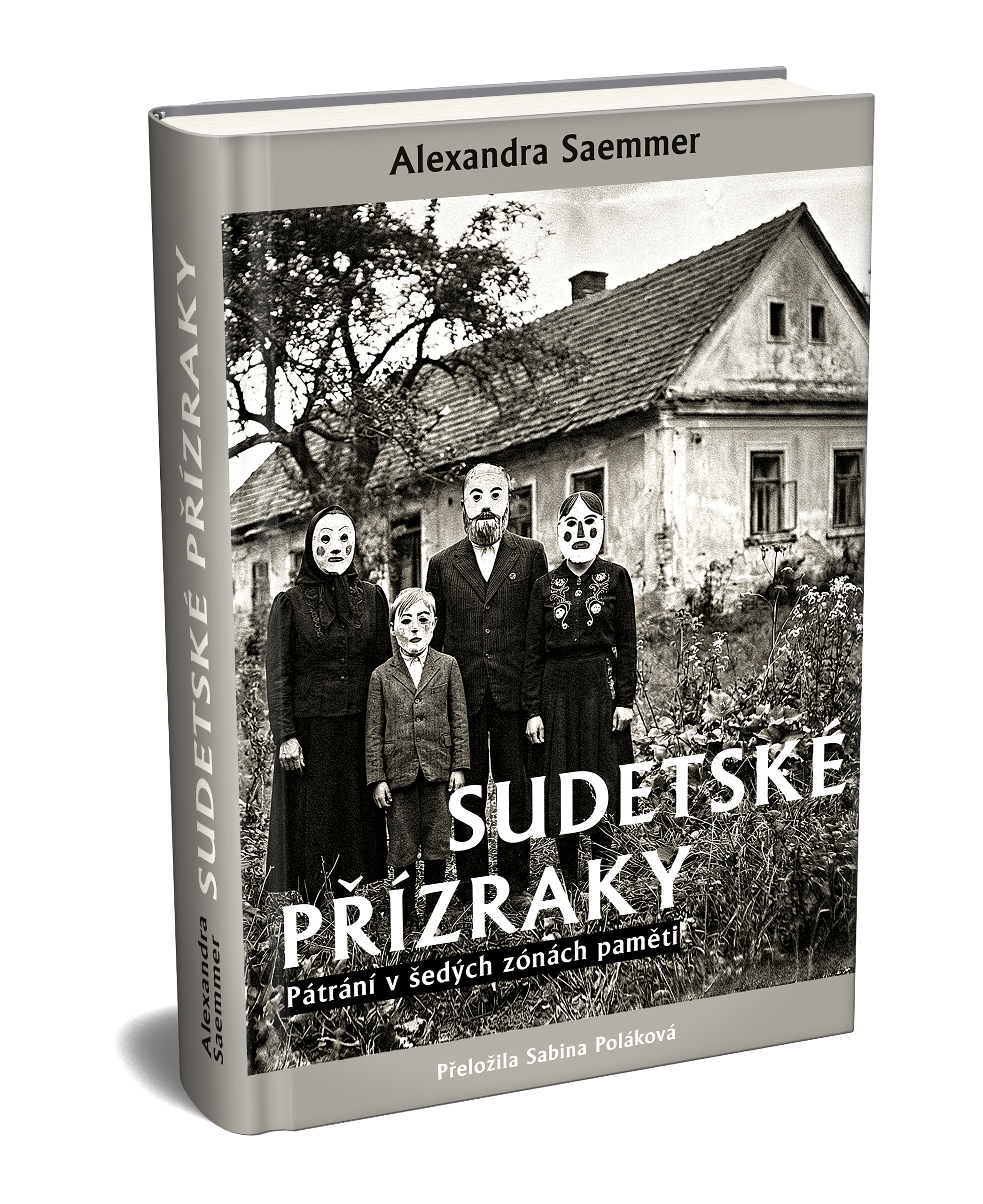 Alexandra Saemmer: SUDETSKÉ PŘÍZRAKY